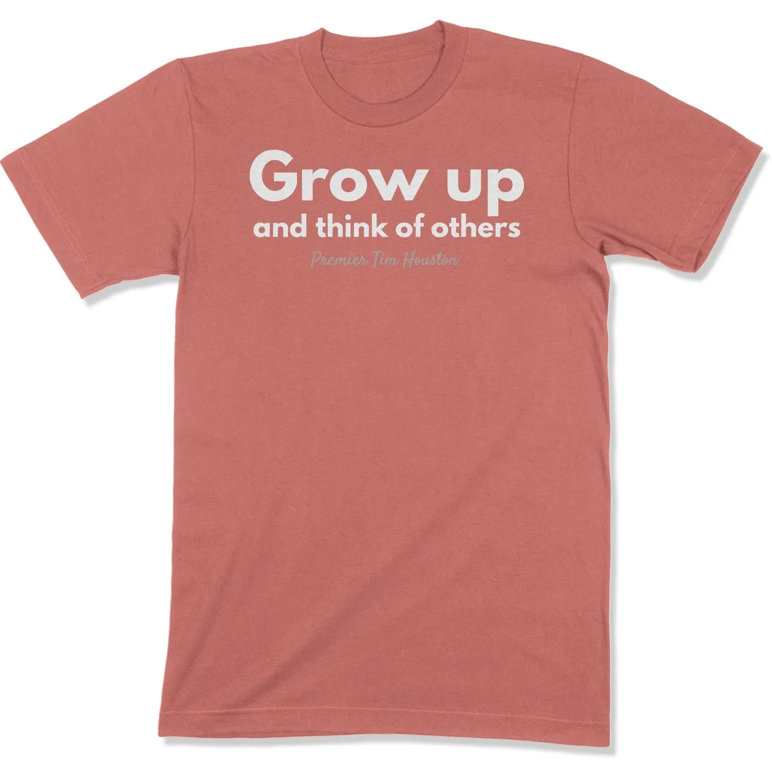 Grow Up Unisex T-Shirt