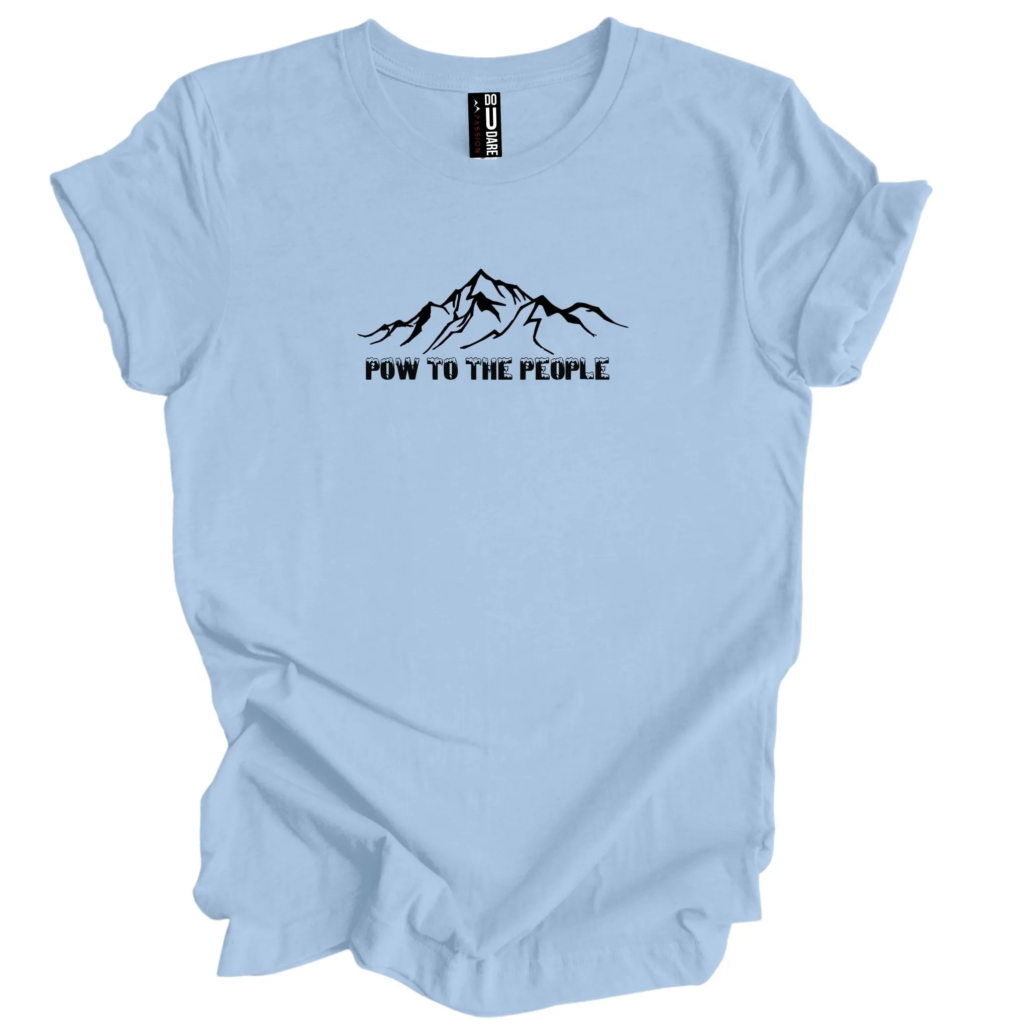 POW to the People t-skjorte UNISEX